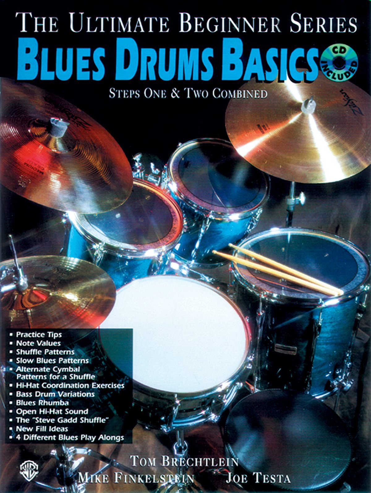 Ultimate Beginner Blues Drums: Steps One & Two, Book & Online Audio (The Ultimate Beginner Series),New