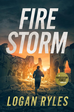 Firestorm: A Prosecution Force Thriller (The Prosecution Force Thrillers, 5),New