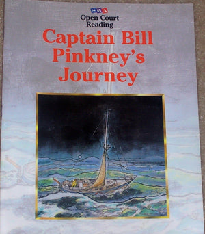Open Court Reading: Captain Bill Pinkney'S Journey,Used