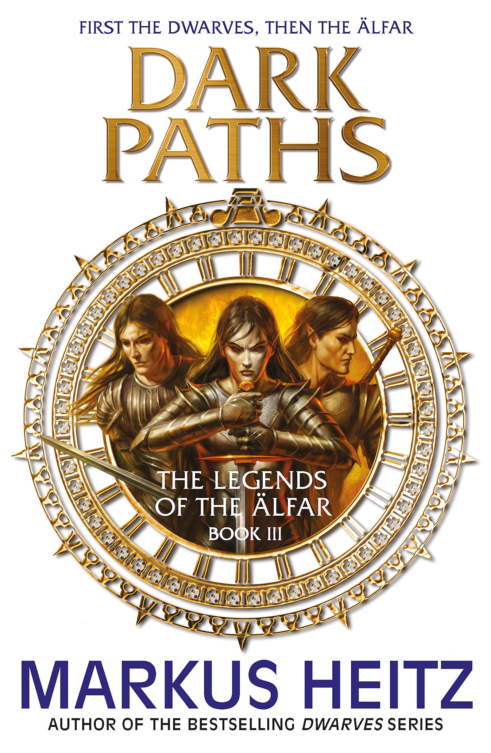 Dark Paths: The Legends Of The Alfar Book Iii (The Legends Of The ?Lfar)