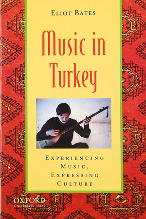 Music In Turkey: Experiencing Music, Expressing Culture (Global Music Series),Used