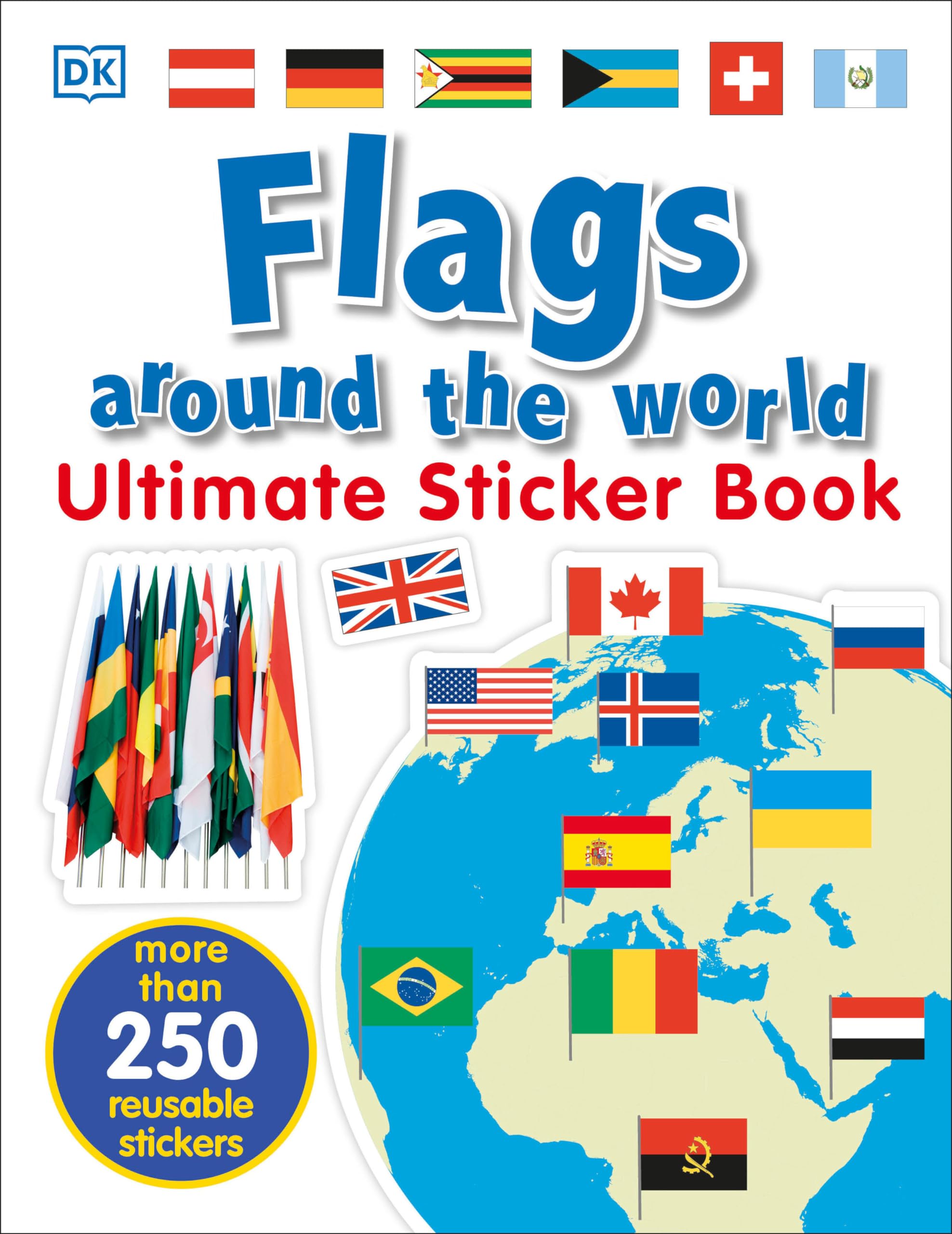 Ultimate Sticker Book: Flags Around the World,Used