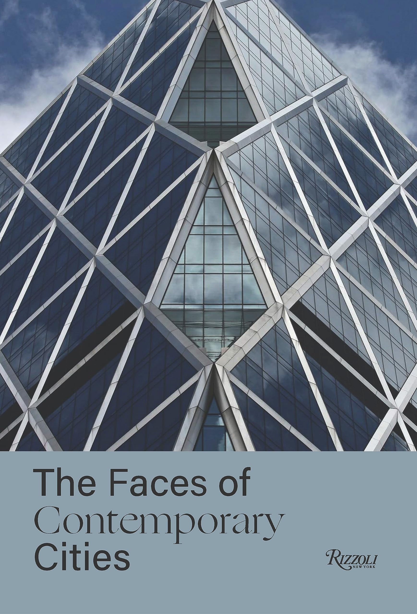 The Faces Of Contemporary Cities,New