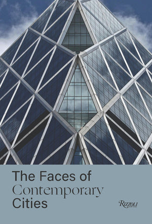 The Faces Of Contemporary Cities,New