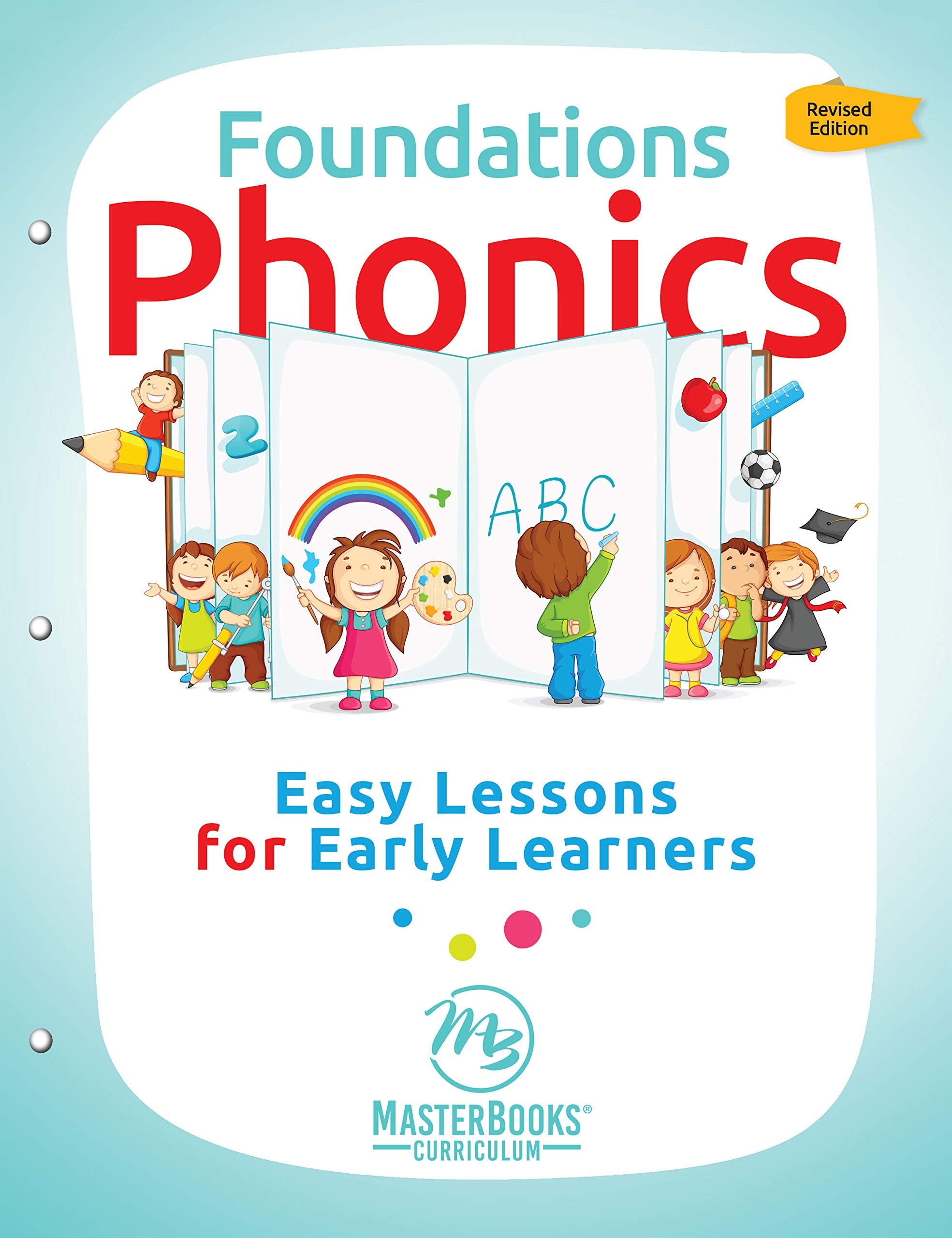Foundations Phonics: Easy Lessons For Early Learners