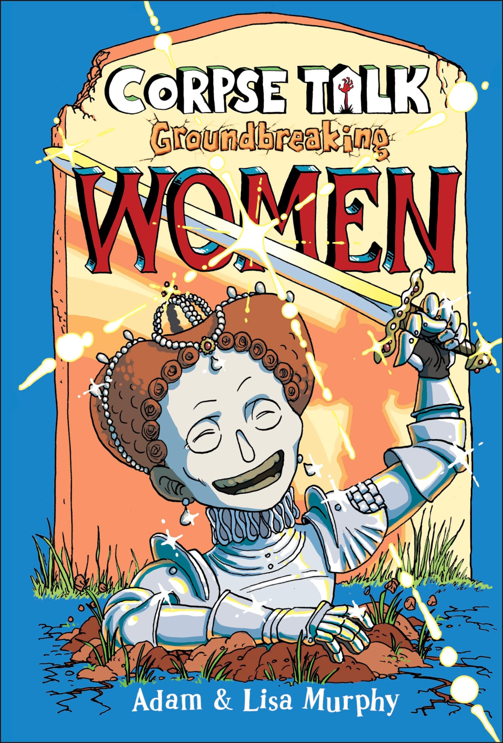 Corpse Talk: Groundbreaking Women,Used