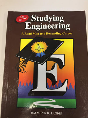 Studying Engineering: A Road Map to a Rewarding Career (Fourth Edition),New