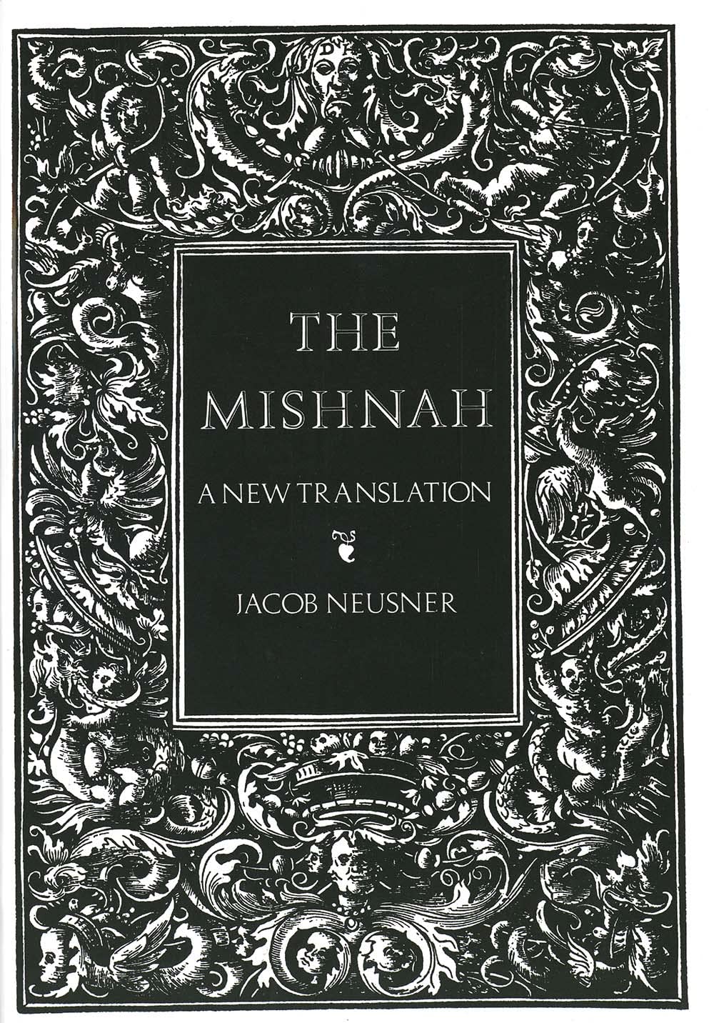 The Mishnah: A New Translation,New