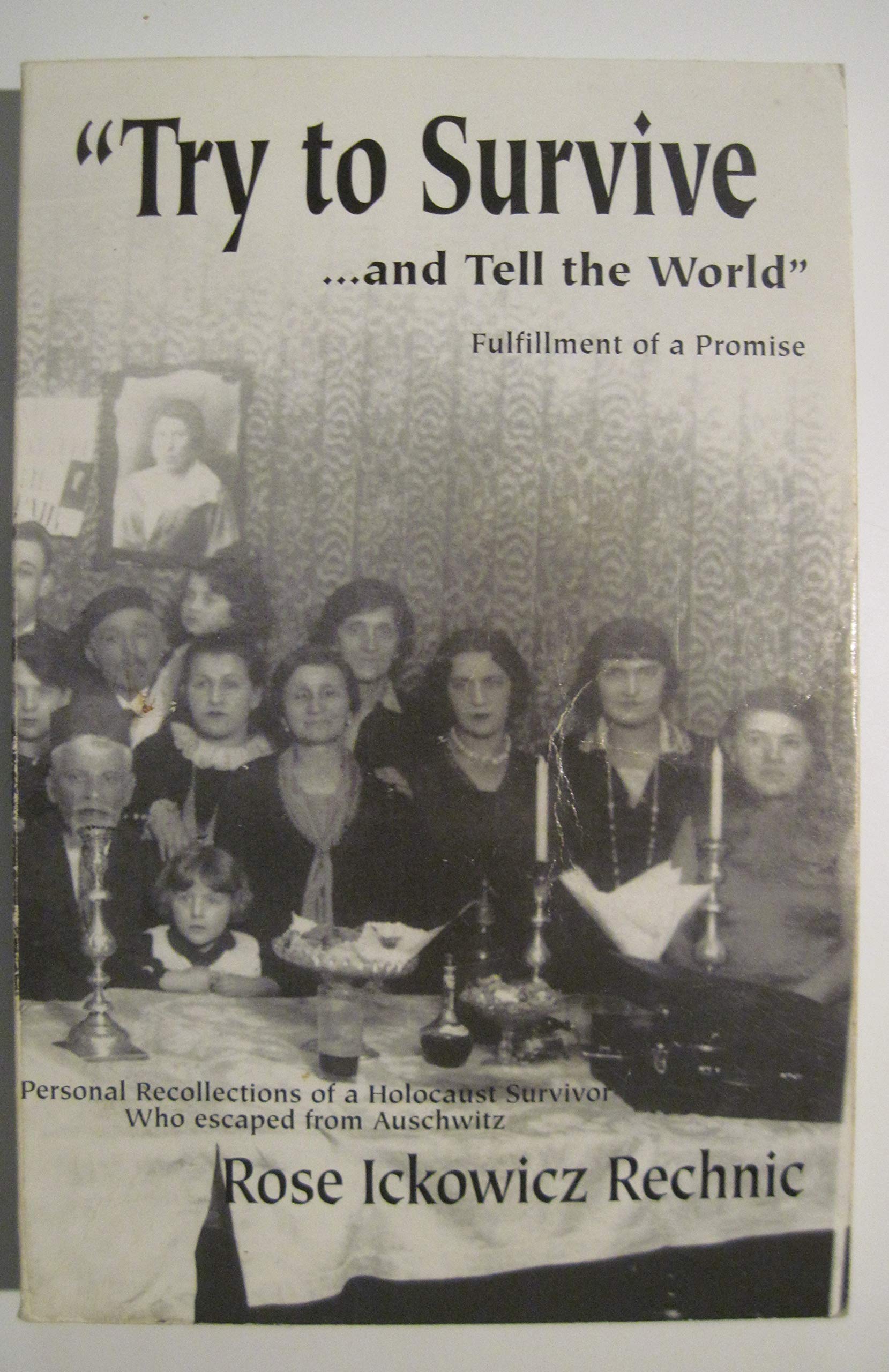 Try to Survive: And Tell the World,Used