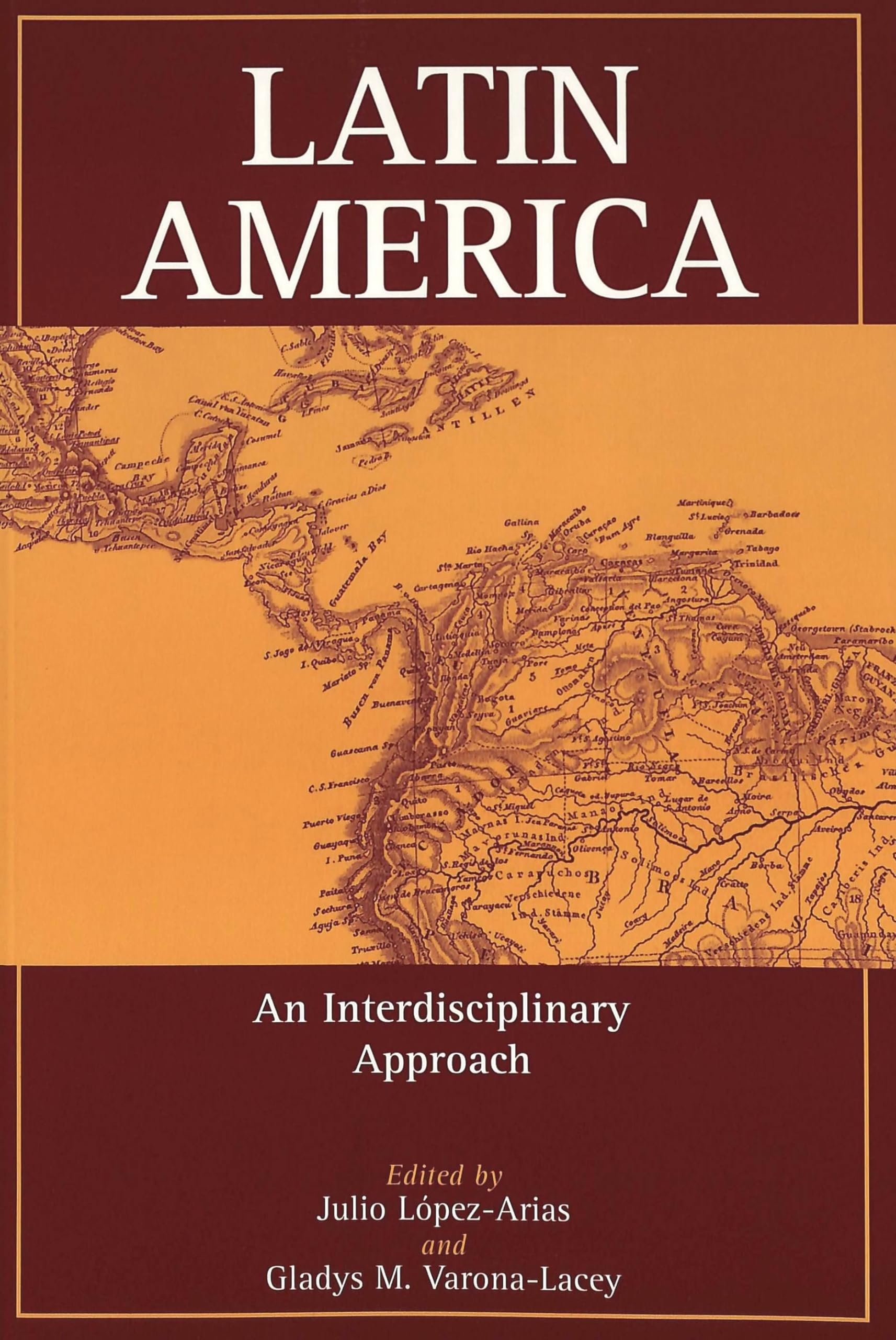 Latin America: An Interdisciplinary Approach,Used