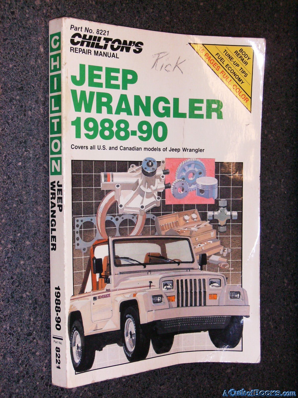 Chilton's Jeep Wrangler 198890: Covers All U.s. and Canadian Models of Jeep Wrangler,Used