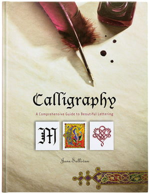 Calligraphy (A Comprehensive Guide to Beautiful Lettering),Used