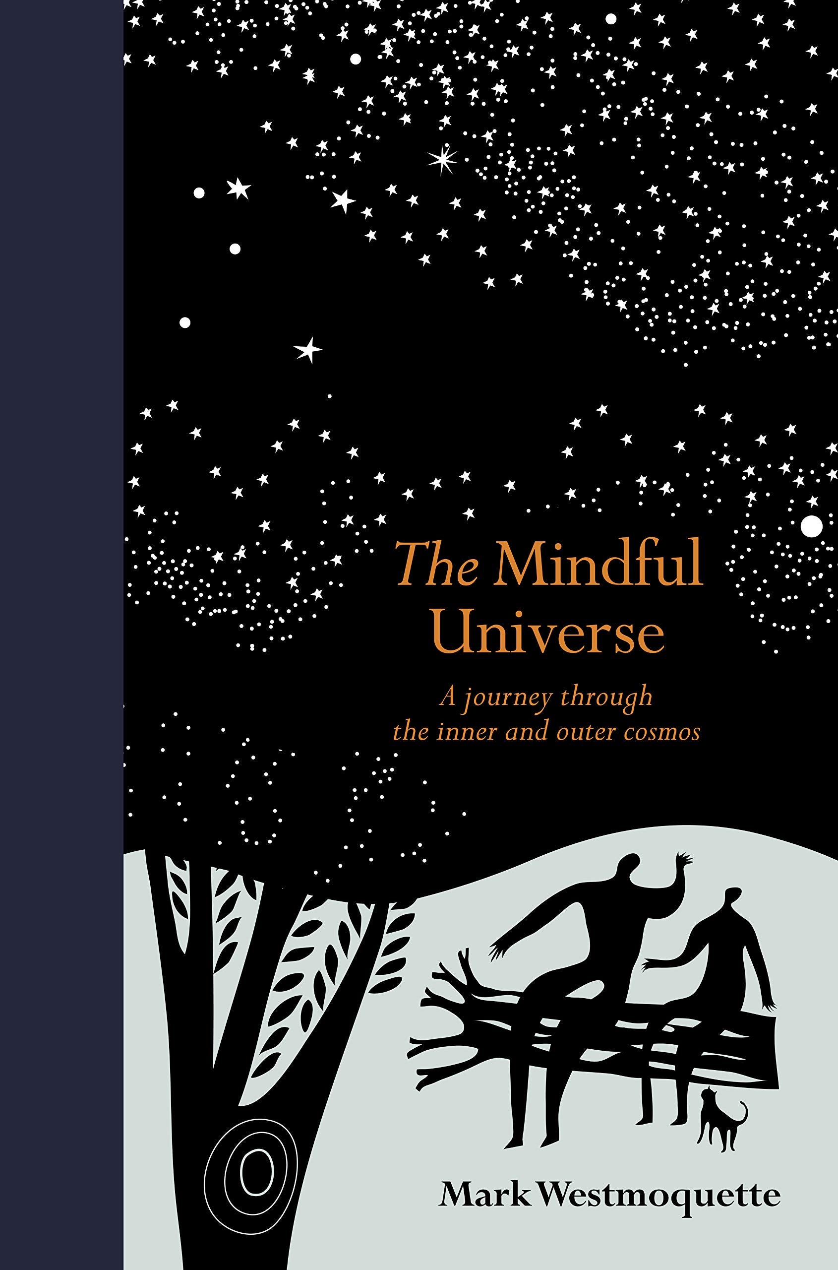 The Mindful Universe: A journey through the inner and outer cosmos (Mindfulness series),Used