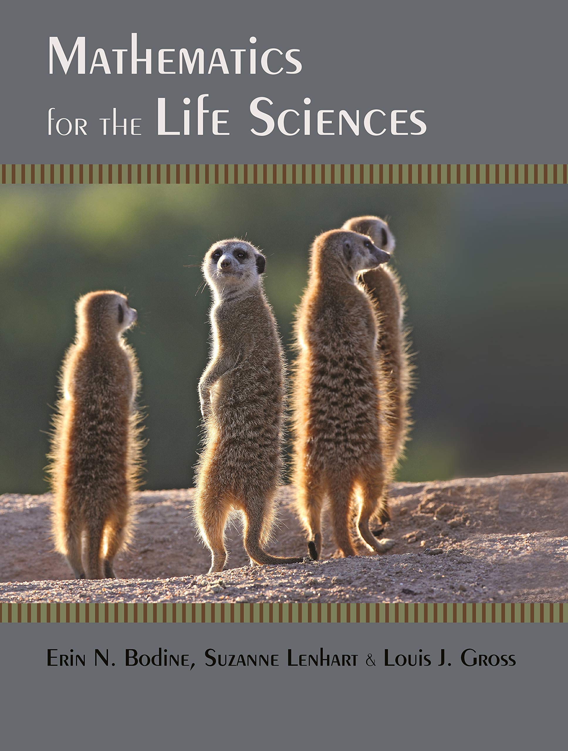 Mathematics for the Life Sciences,Used