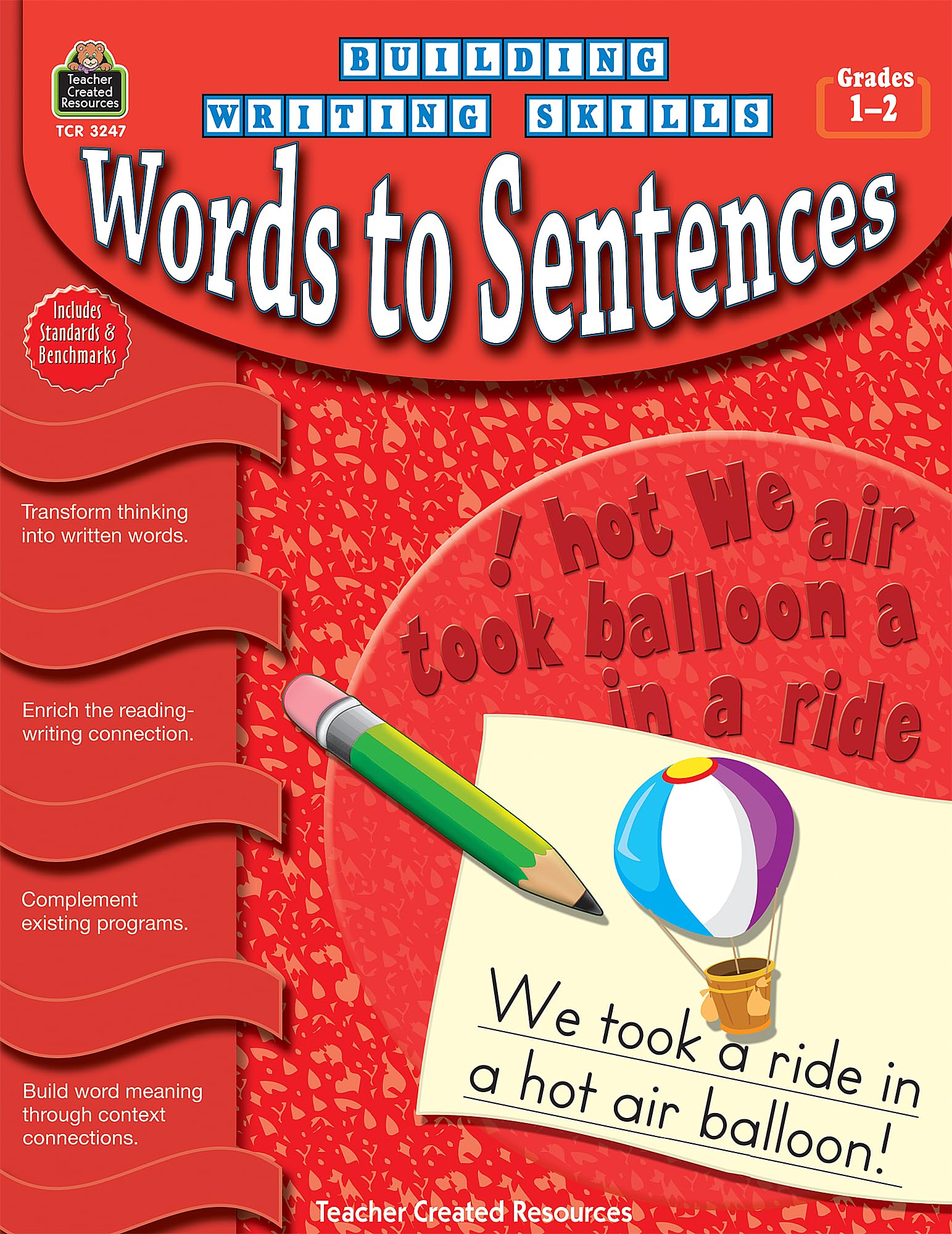Building Writing Skills: Words to Sentences: Words to Sentences,Used