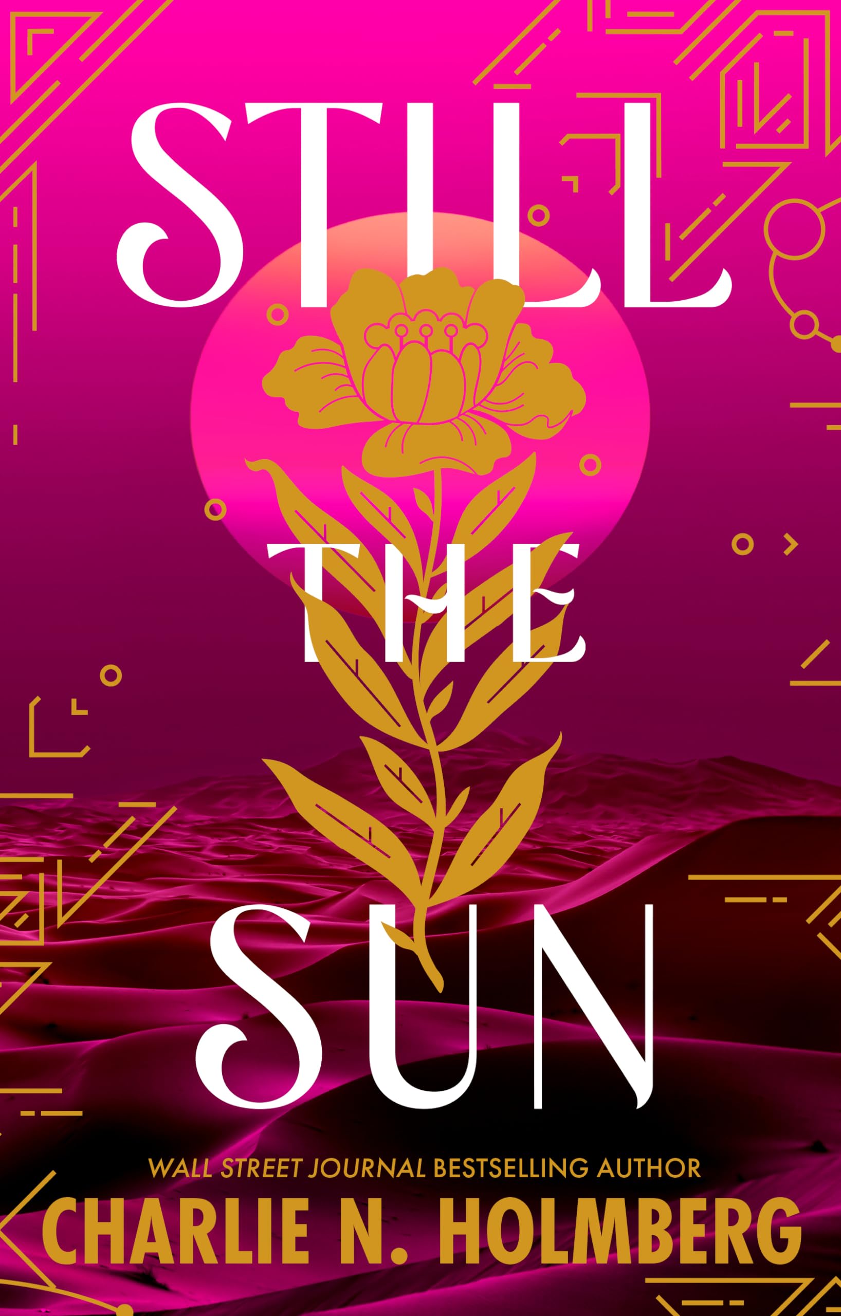 Still the Sun,New
