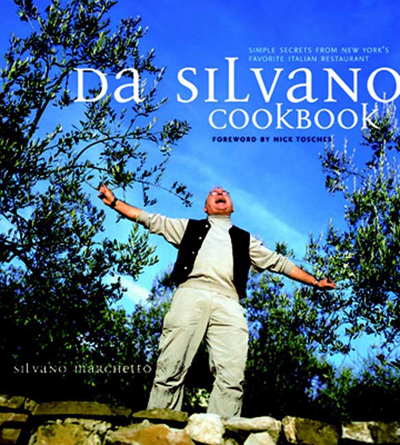 Da Silvano Cookbook: Simple Secrets from New York's Favorite Italian Restaurant,Used