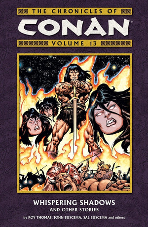 The Chronicles of Conan, Vol. 13: Whispering Shadows and Other Stories,Used