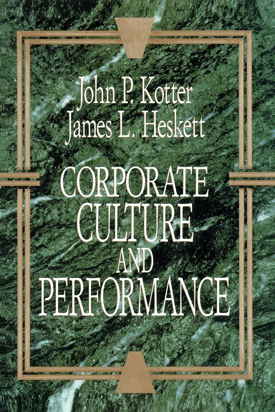 Corporate Culture and Performance-Like New Condition