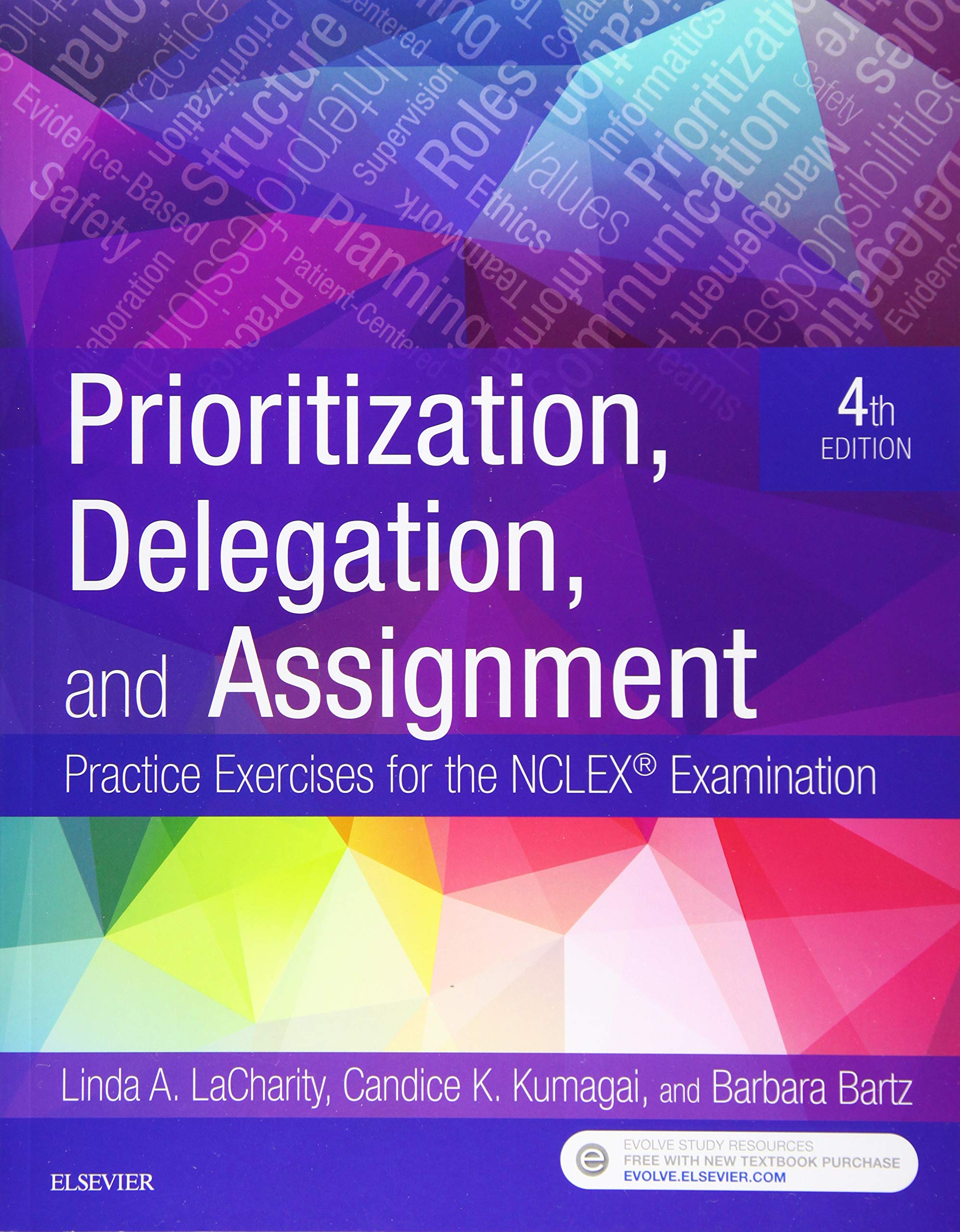 Prioritization, Delegation, and Assignment: Practice Exercises for the NCLEX Examination,Used