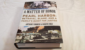 A Matter of Honor: Pearl Harbor: Betrayal, Blame, and a Familys Quest for Justice-New