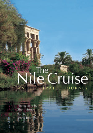 The Nile Cruise: An Illustrated Journey,Used