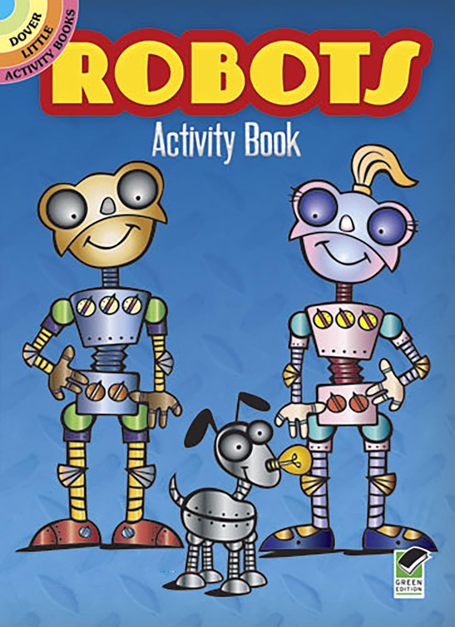 Robots Activity Book (Dover Little Activity Books: Fantasy),Used