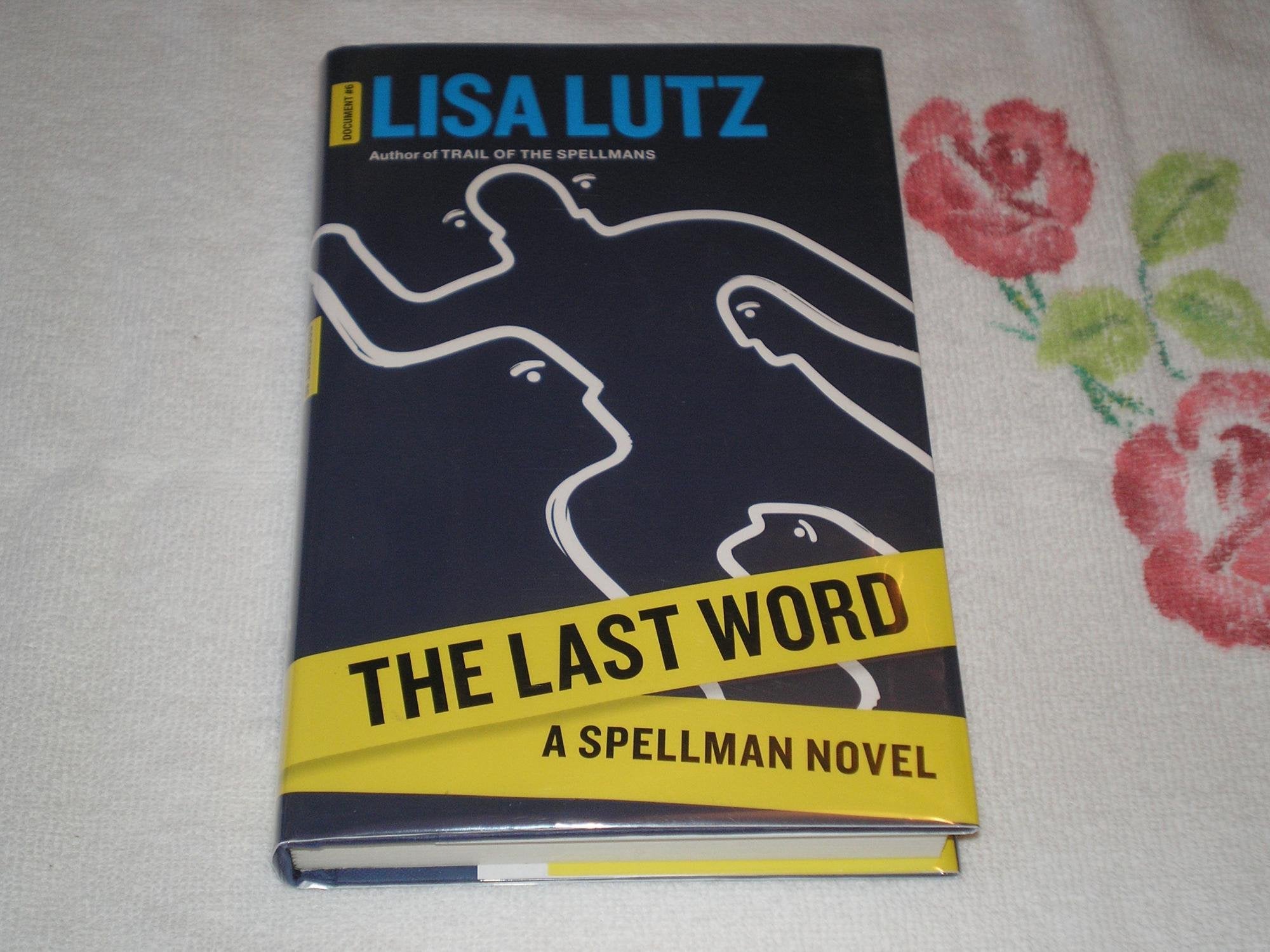 The Last Word: A Spellman Novel (Spellman: Document),Used