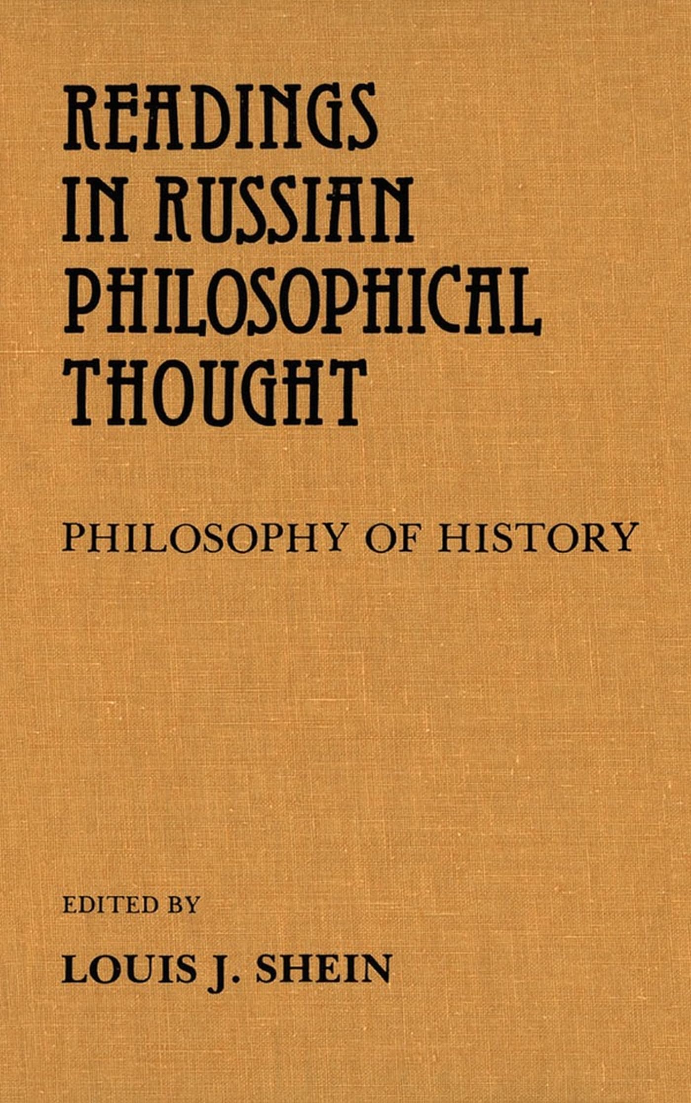 Readings in Russian Philosophical Thought: Philosophy of History,Used
