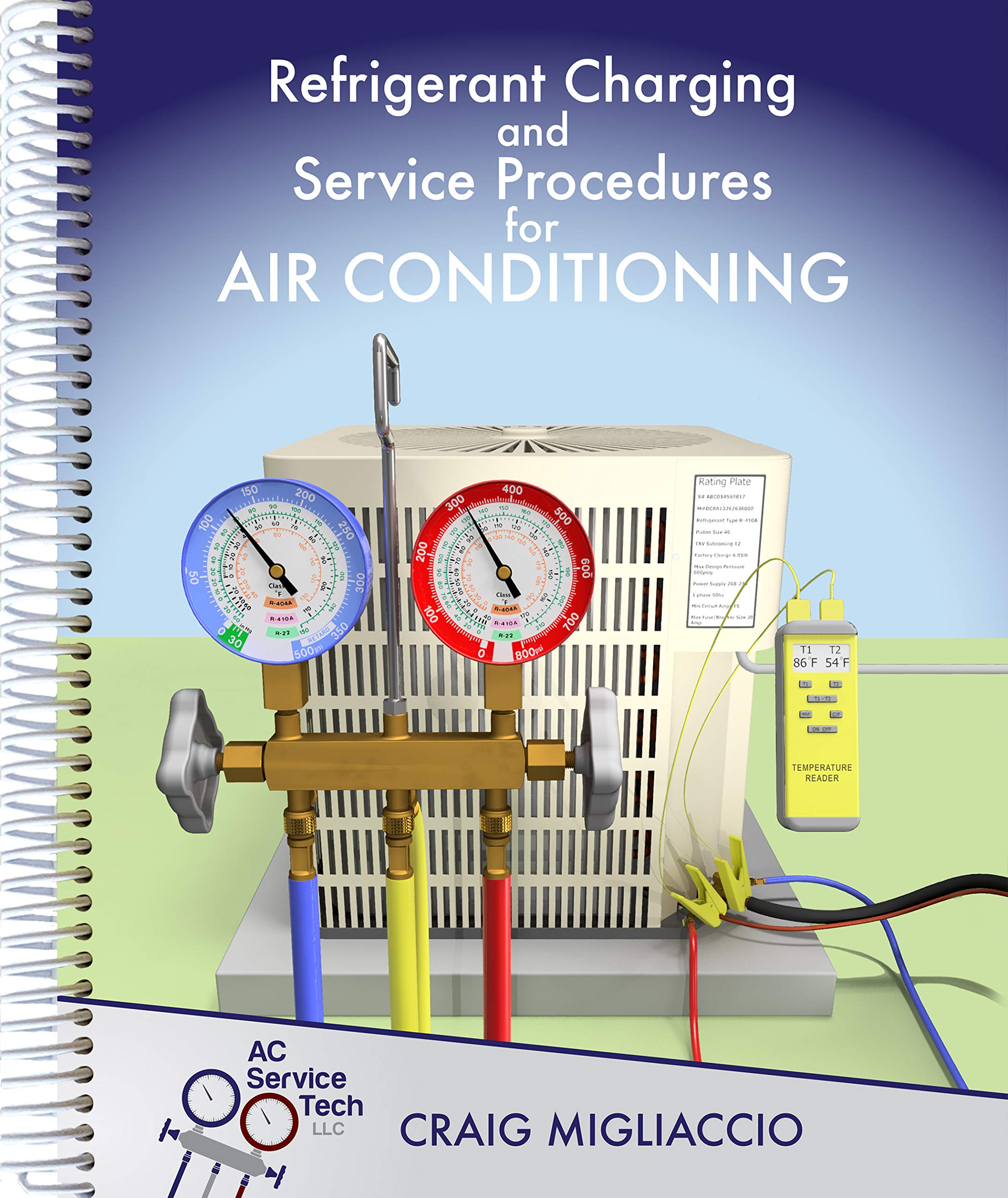 Refrigerant Charging and Service Procedures for Air Conditioning,New
