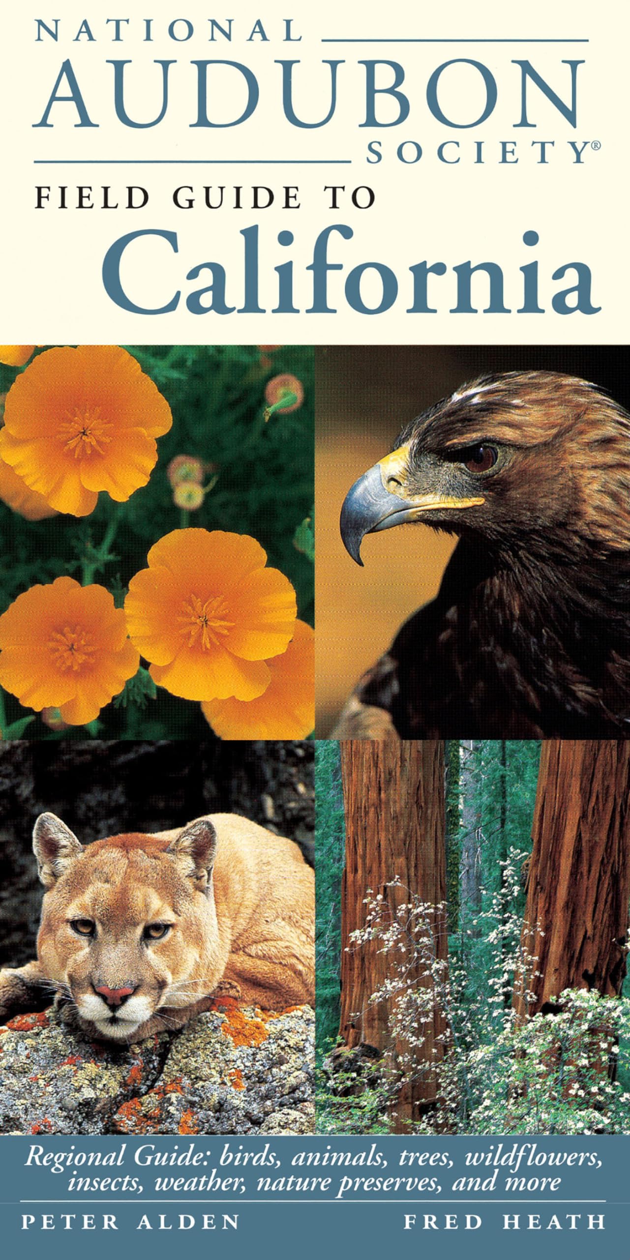 National Audubon Society Field Guide to California,New