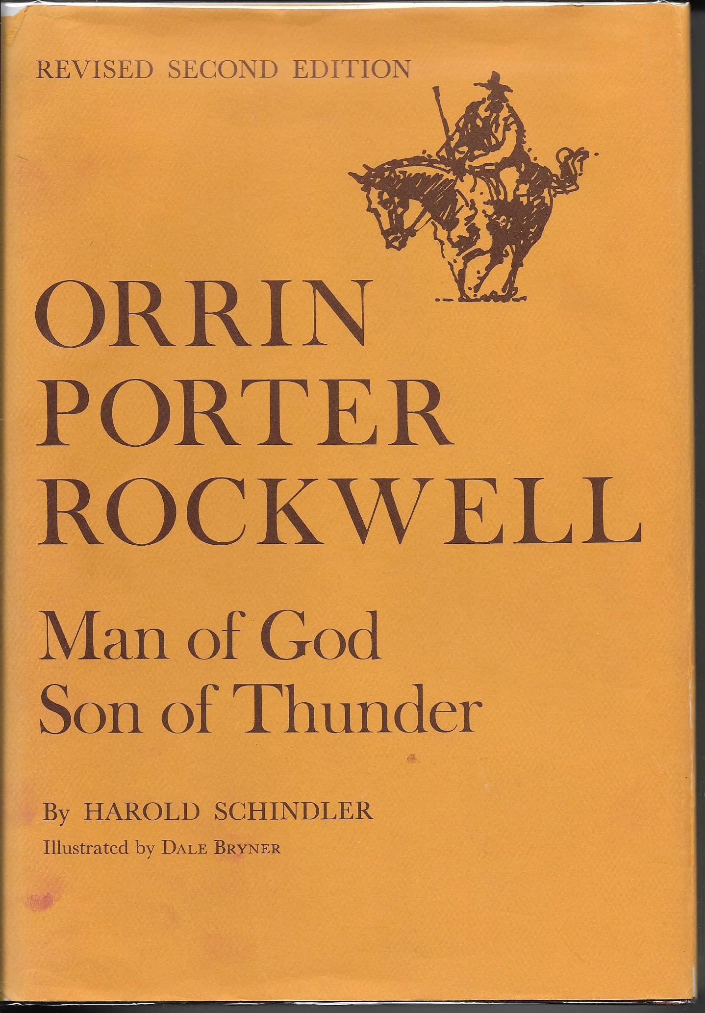 Orrin Porter Rockwell,Used