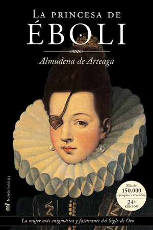 La Princesa de Eboli (Coleccion Novela historica),Used