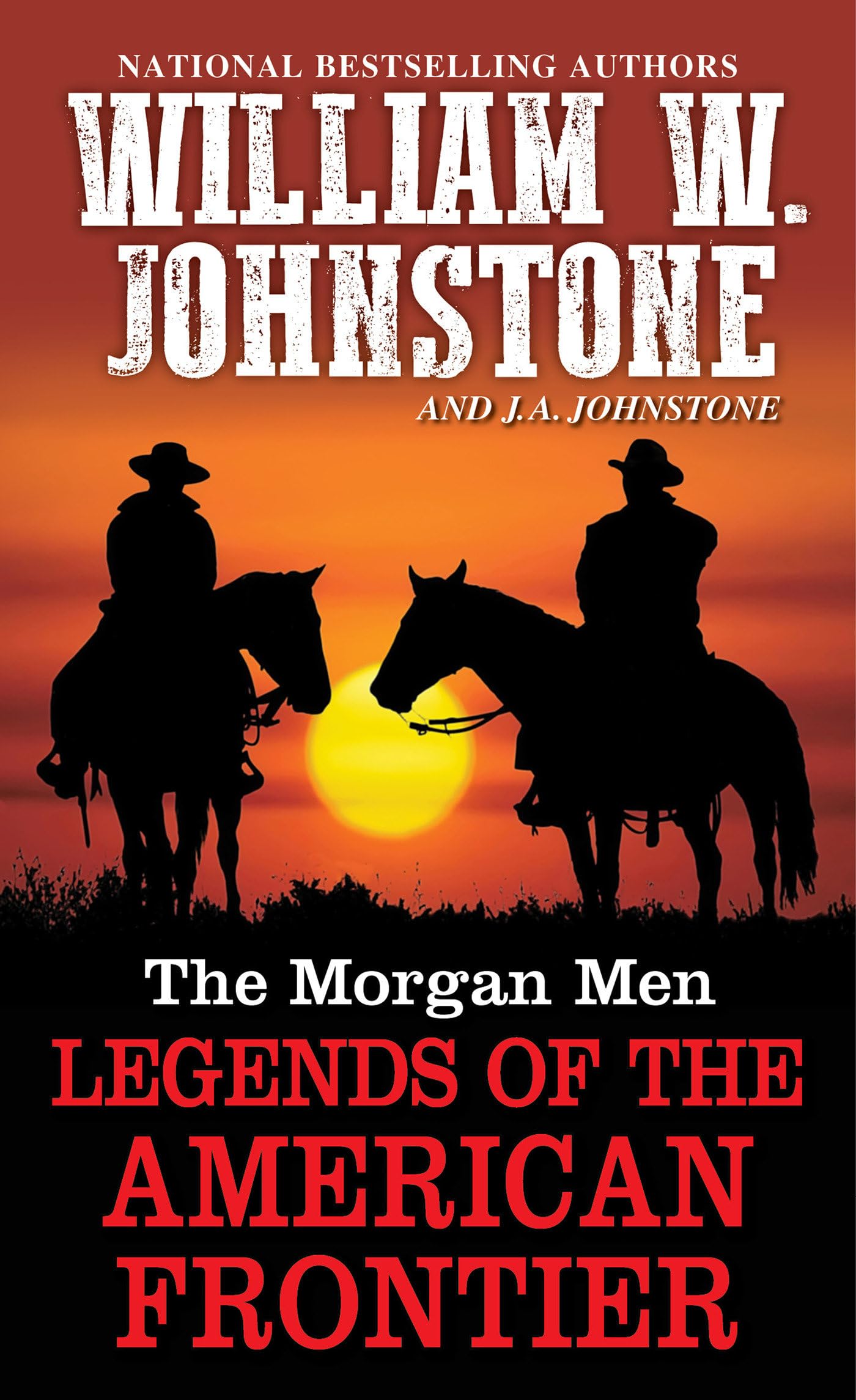 The Morgan Men: Legends Of The American Frontier,Used