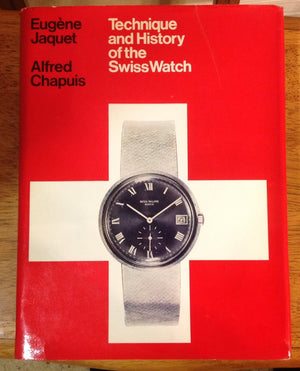 Technique And History Of The Swiss Watch,Used