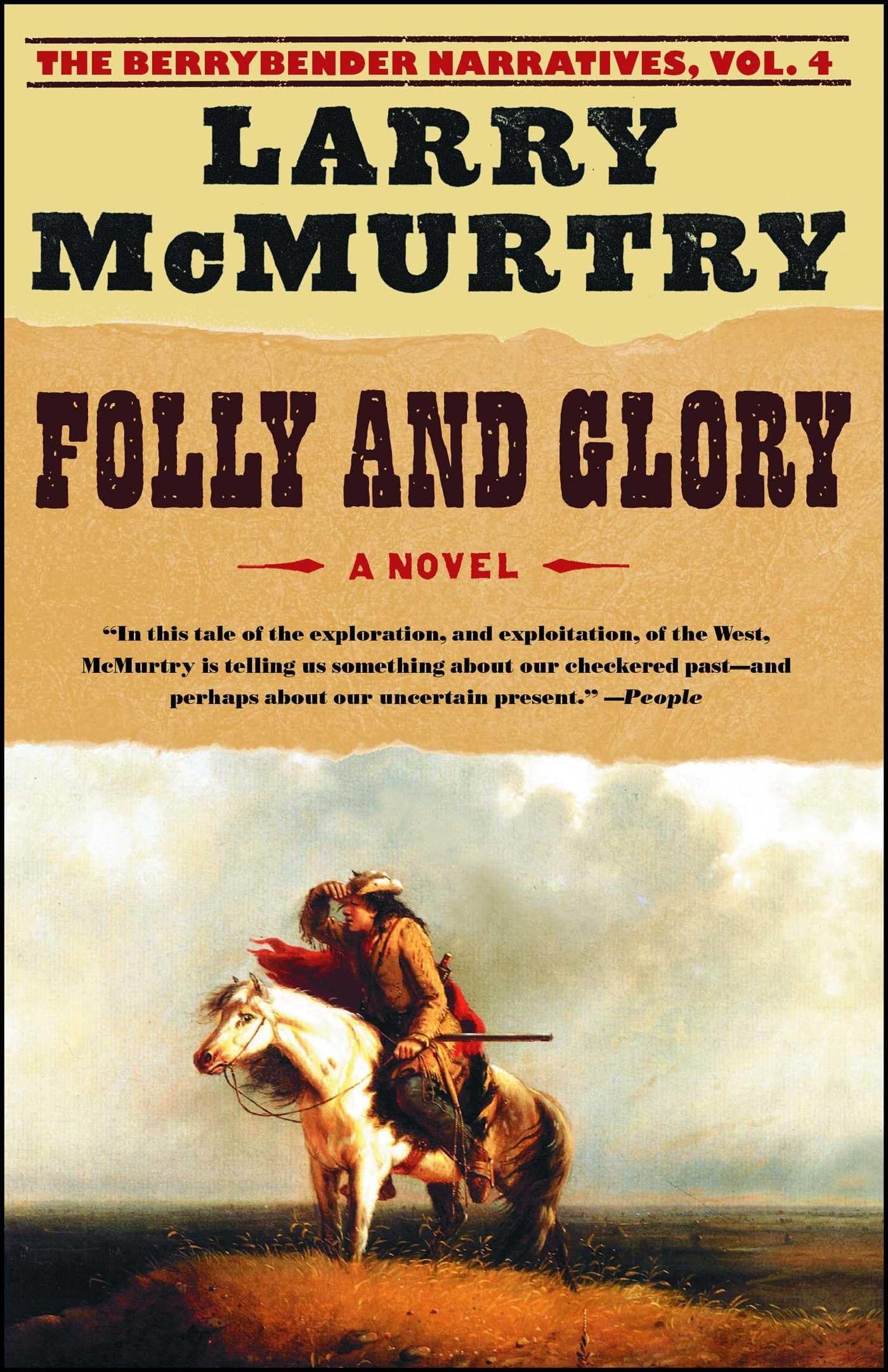Folly And Glory (Berrybender Narratives),New