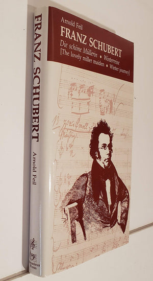 Franz Schubert: Die schone Mullerin * Winterreise (The Lovely Miller Maiden * Winter Journey),Used