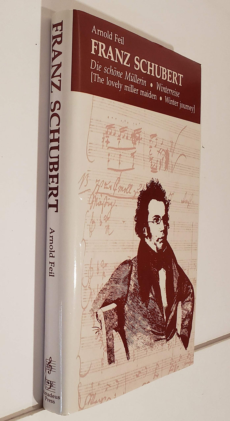 Franz Schubert: Die schone Mullerin * Winterreise (The Lovely Miller Maiden * Winter Journey),Used