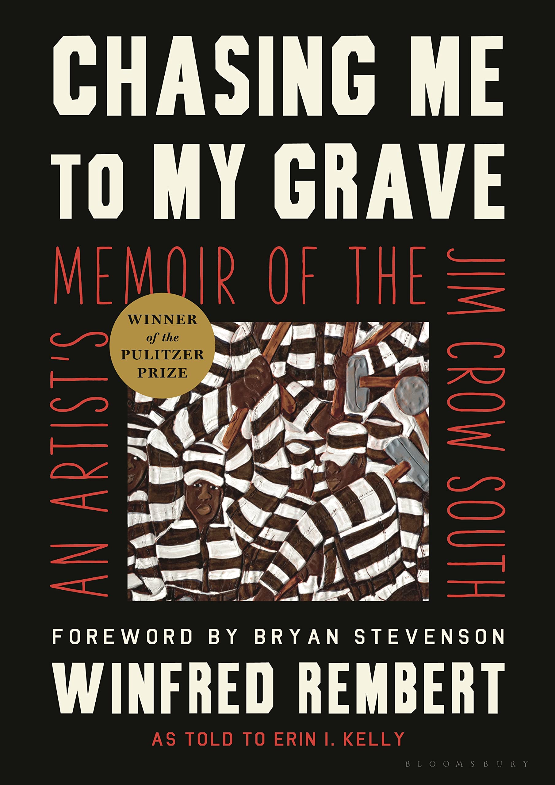 Chasing Me To My Grave: An Artist'S Memoir Of The Jim Crow South