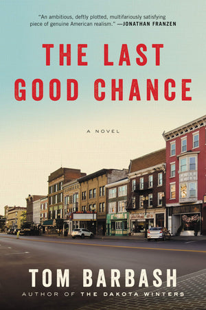 The Last Good Chance: A Novel,Used