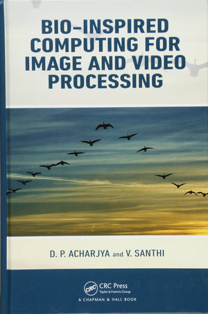 BioInspired Computing for Image and Video Processing,Used
