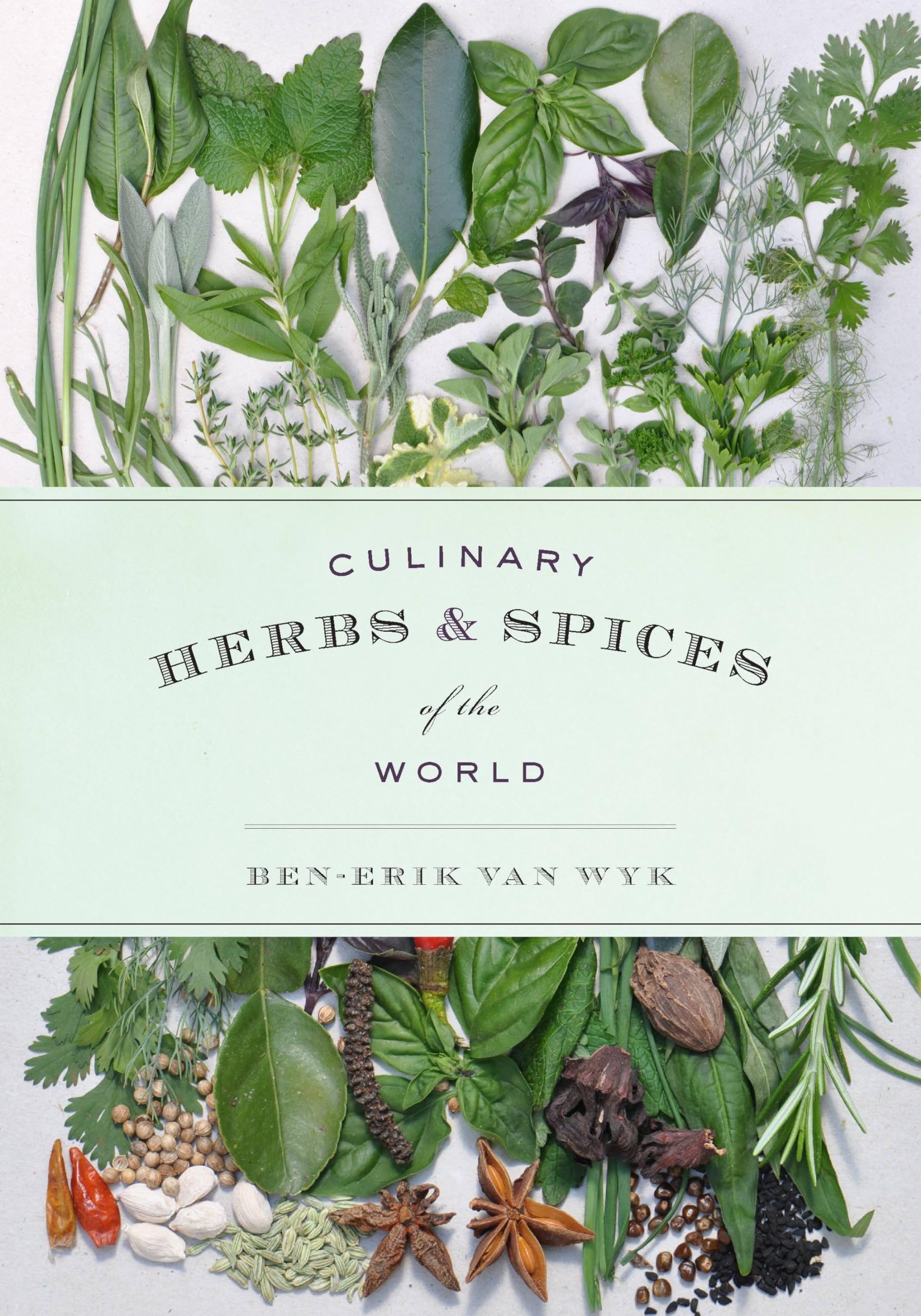 Culinary Herbs and Spices of the World,Used