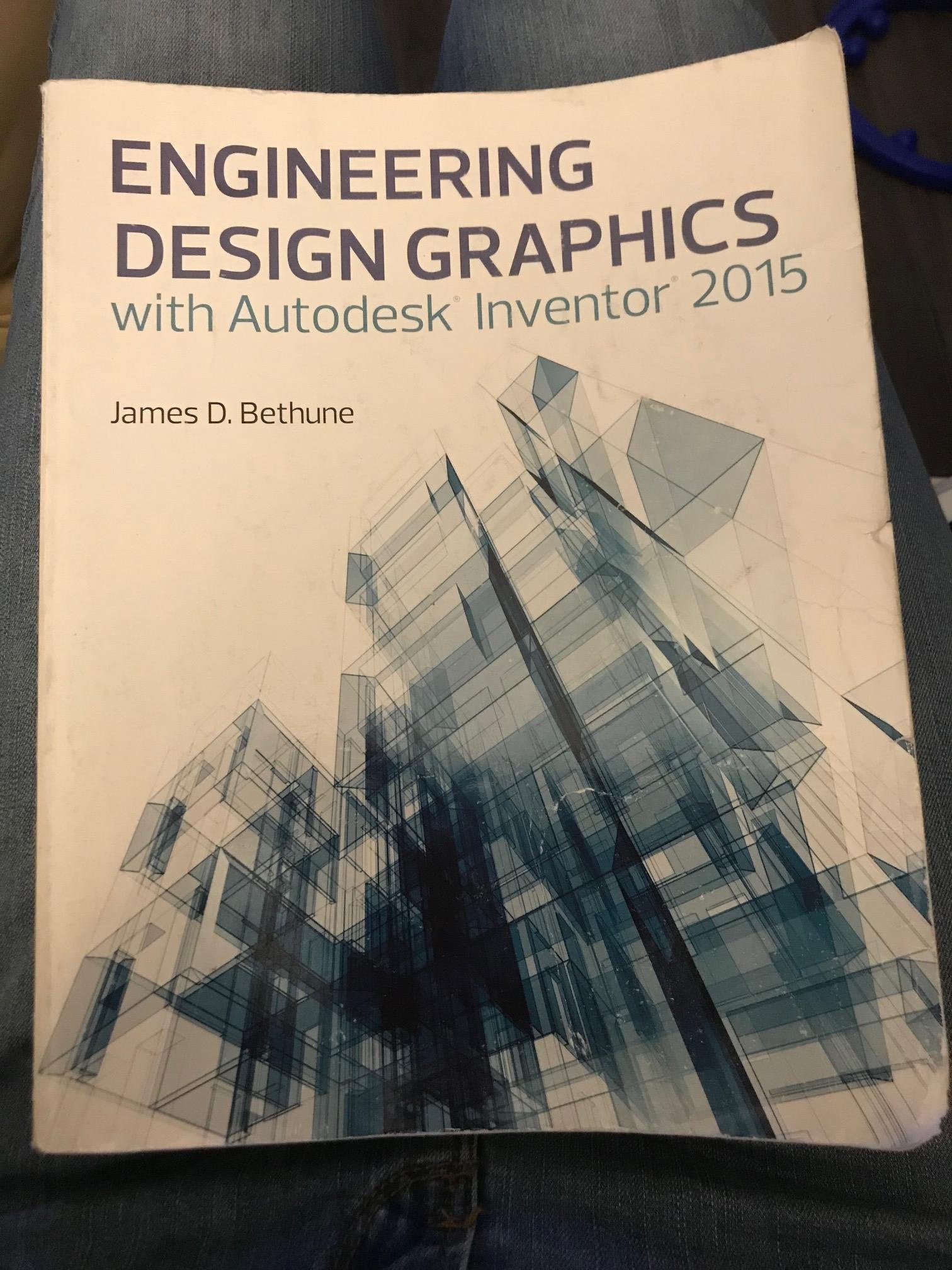 Engineering Design Graphics With Autodesk Inventor 2015,Used