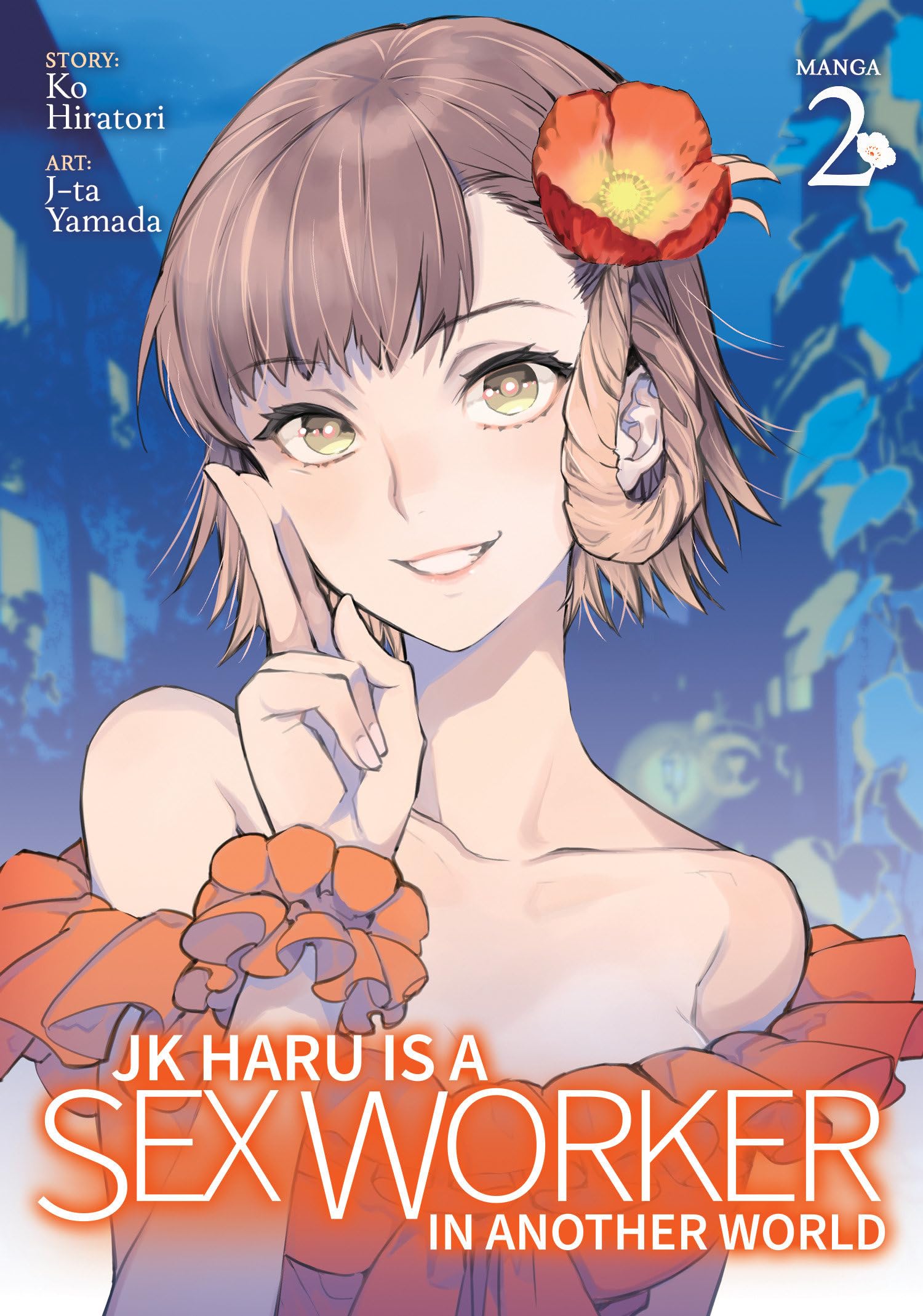 JK Haru is a Sex Worker in Another World (Manga) Vol. 2,Used