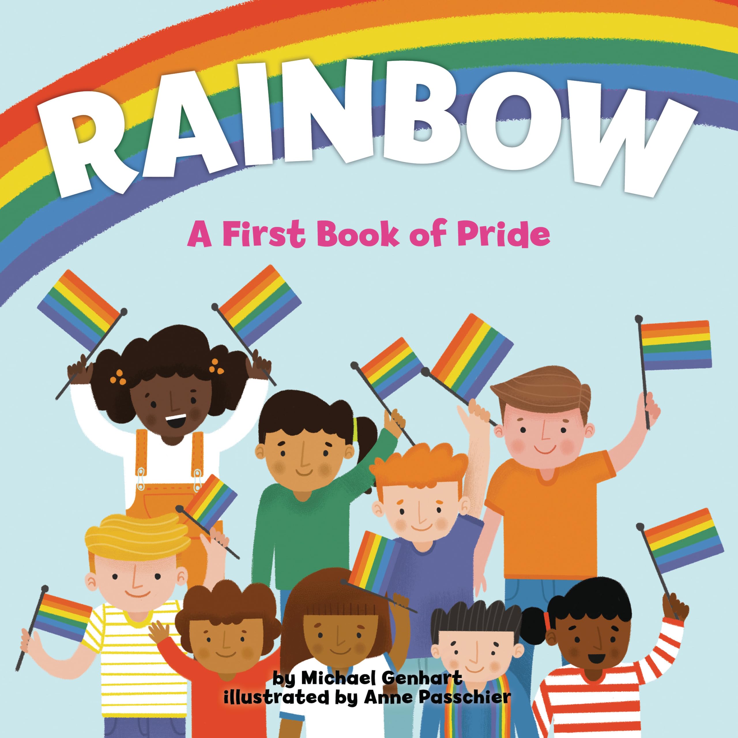 Rainbow: A First Book of Pride,New