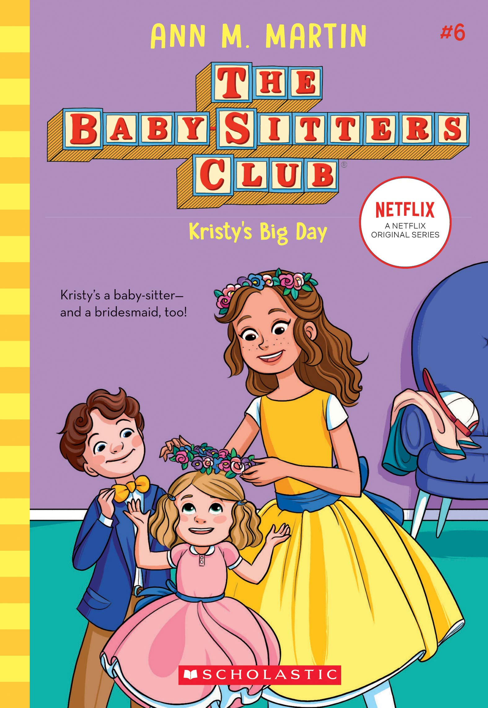 Kristy's Big Day (The BabySitters Club #6) (6),Used