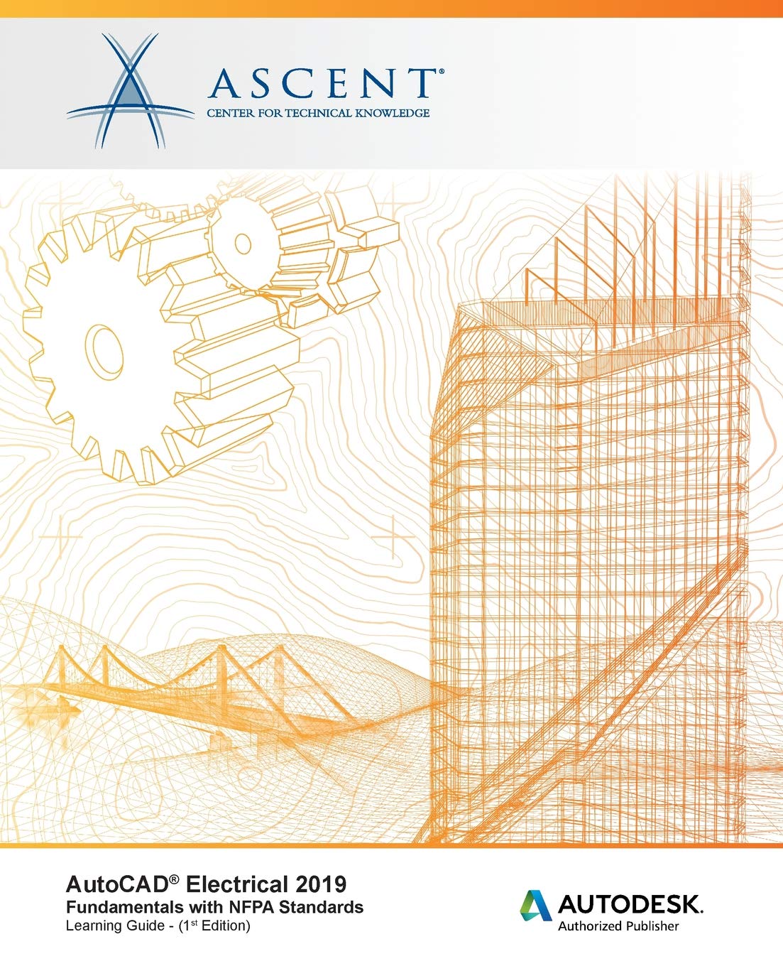 AutoCAD Electrical 2019: Fundamentals with NFPA Standards: Autodesk Authorized Publisher,Used
