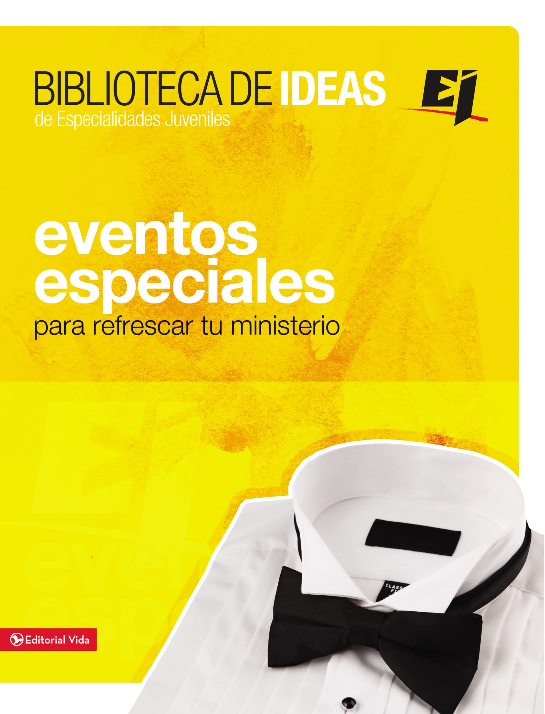 Biblioteca de ideas: Eventos Especiales: Para refrescar tu ministerio (Especialidades Juveniles / Biblioteca de Ideas) (Spanish ,Used