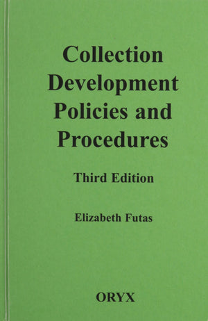 Collection Development Policies and Procedures,Used