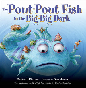 The PoutPout Fish in the BigBig Dark (A PoutPout Fish Adventure, 2),Used